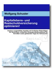 Titelbild von Fachbuch �Kapitallebens- und Restschuldversicherung optimieren!"