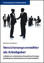 Titelbild von Praktikerhandbuch „Versicherungsvermittler als Arbeitgeber"